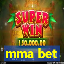 mma bet