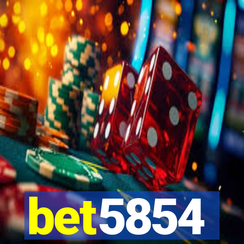 bet5854