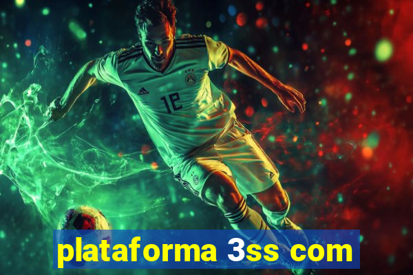 plataforma 3ss com