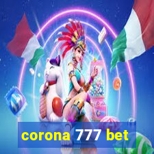 corona 777 bet