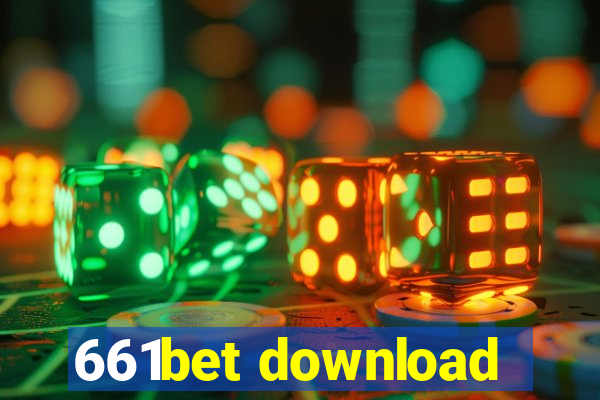 661bet download