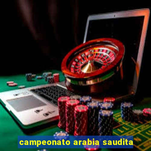 campeonato arabia saudita