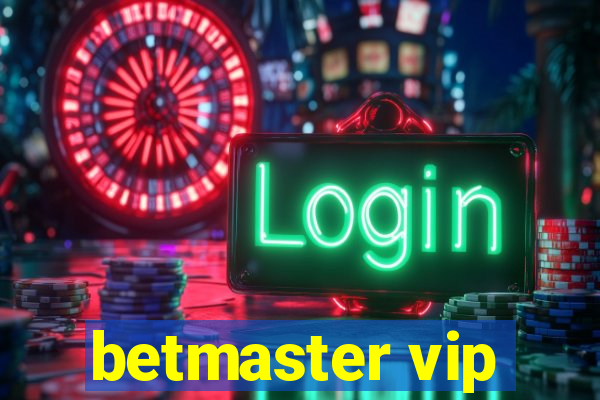 betmaster vip