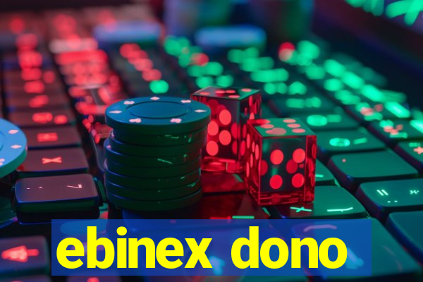 ebinex dono