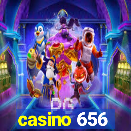 casino 656