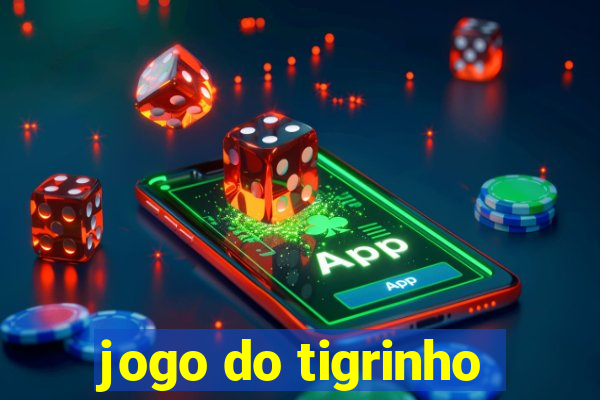 jogo do tigrinho