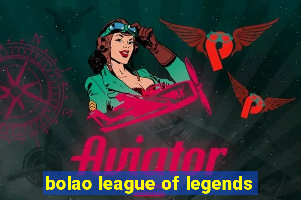 bolao league of legends