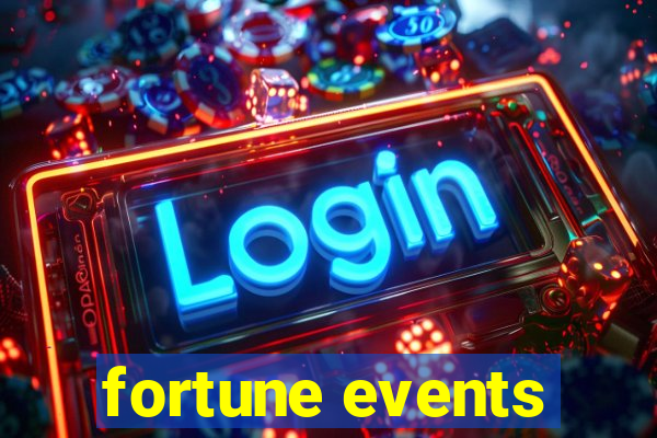 fortune events