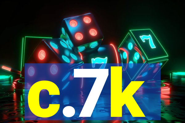 c.7k