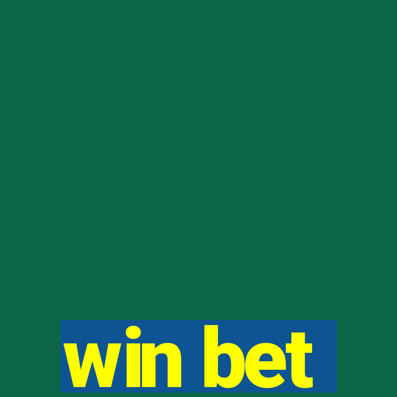 win bet