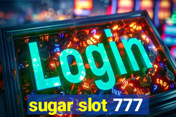 sugar slot 777