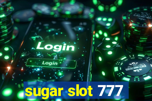 sugar slot 777