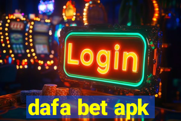 dafa bet apk