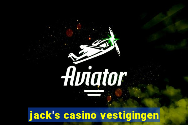 jack's casino vestigingen