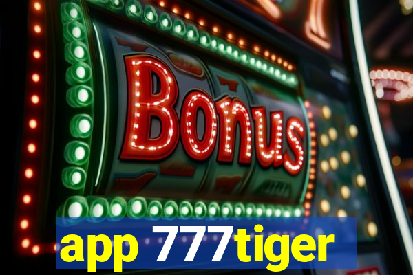 app 777tiger