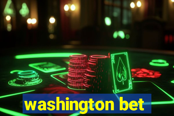 washington bet