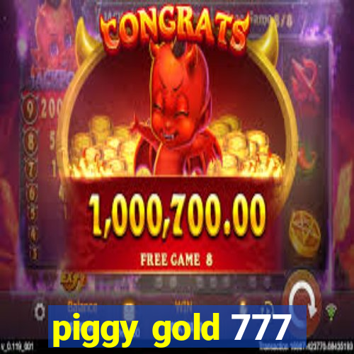 piggy gold 777