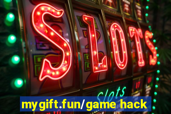 mygift.fun/game hack