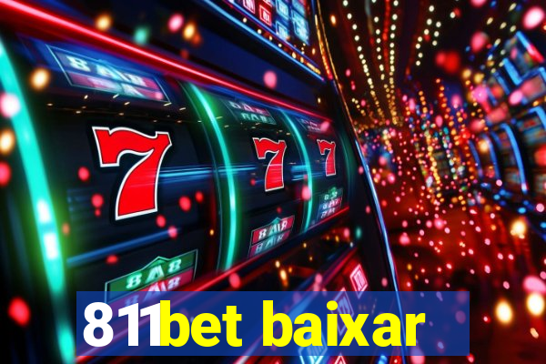 811bet baixar