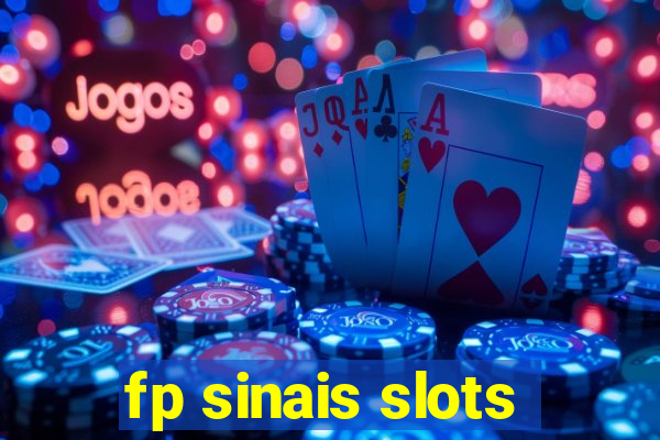 fp sinais slots