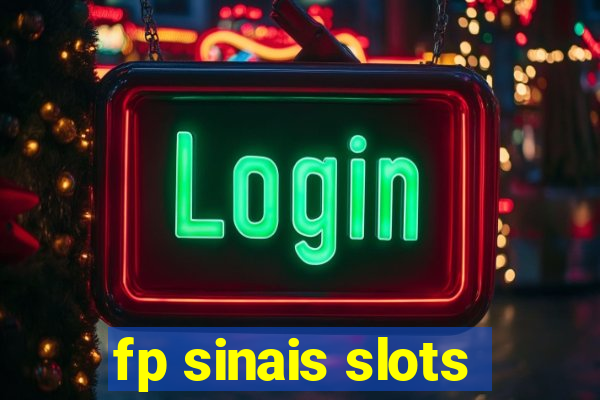 fp sinais slots