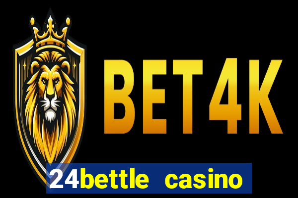 24bettle casino bonus ohne einzahlung