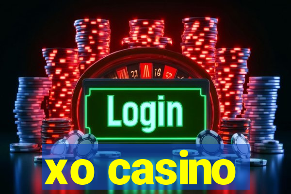 xo casino