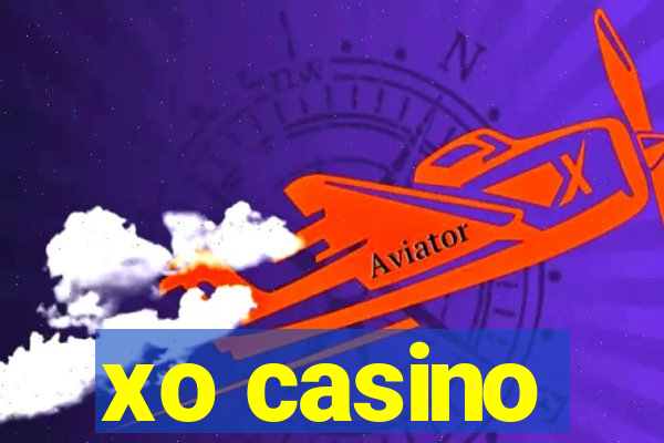 xo casino