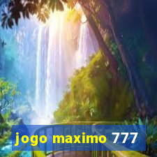 jogo maximo 777