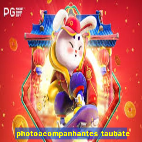 photoacompanhantes taubate