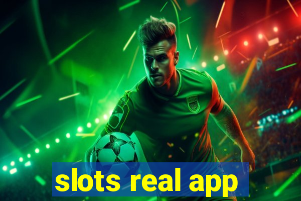 slots real app