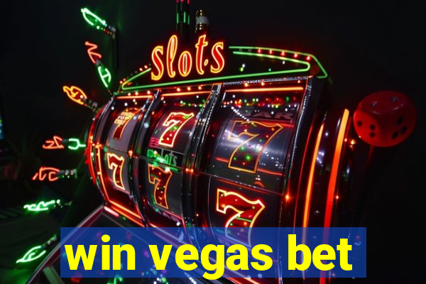 win vegas bet