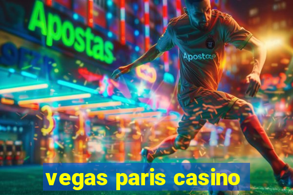 vegas paris casino