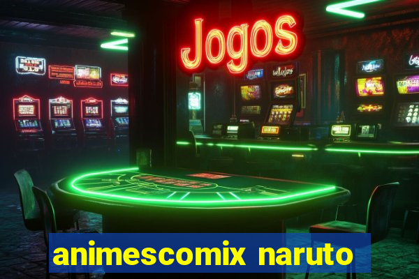 animescomix naruto