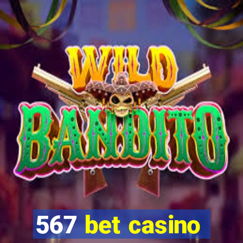 567 bet casino