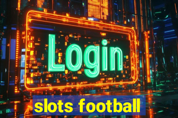 slots football