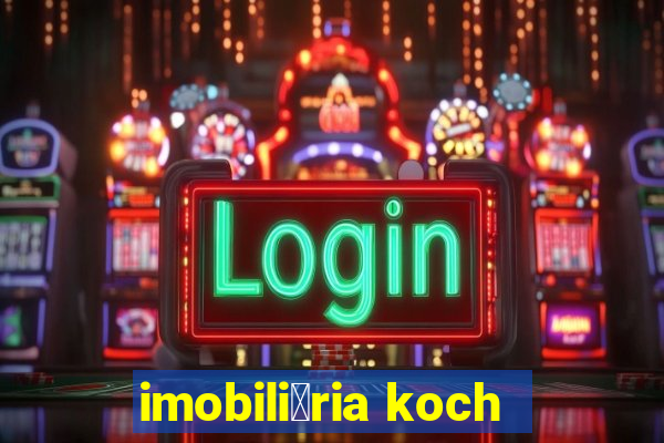 imobili谩ria koch