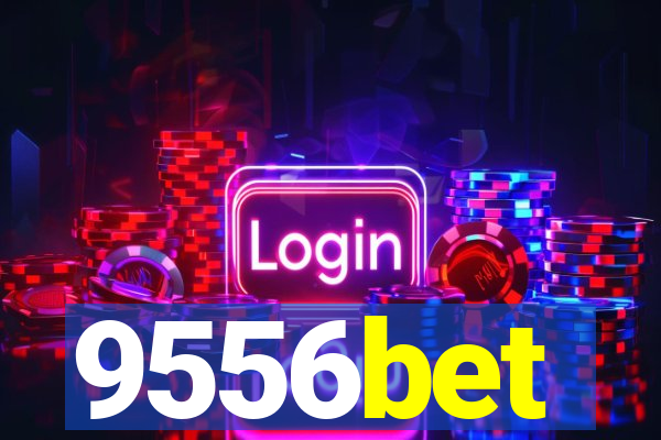 9556bet