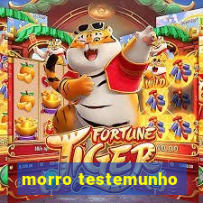 morro testemunho