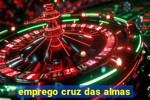 emprego cruz das almas