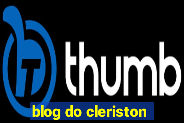 blog do cleriston