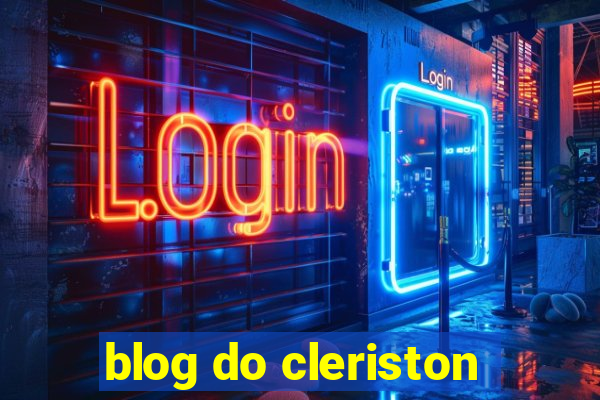 blog do cleriston