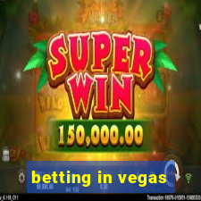 betting in vegas