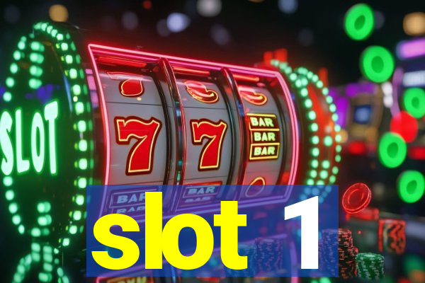 slot 1