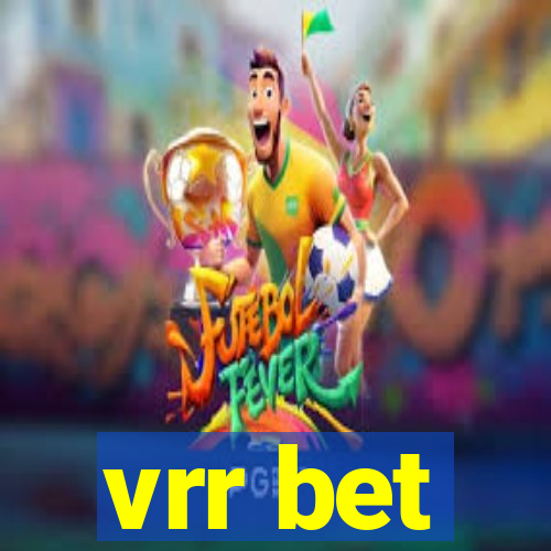 vrr bet