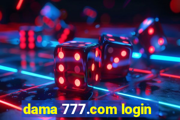 dama 777.com login