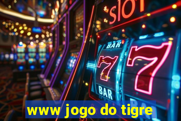 www jogo do tigre