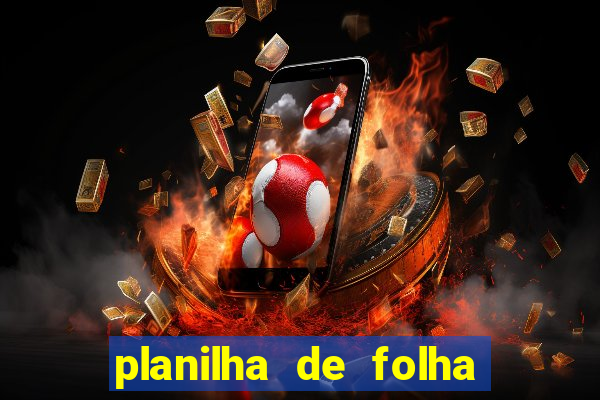 planilha de folha de pagamento