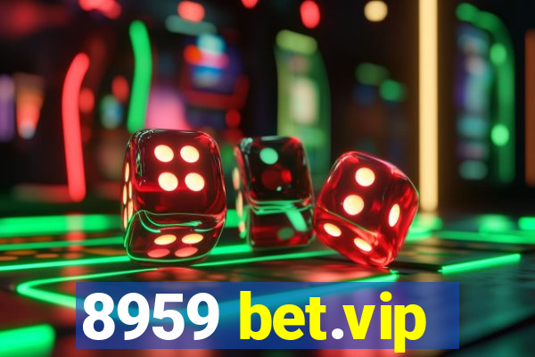 8959 bet.vip