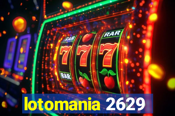 lotomania 2629